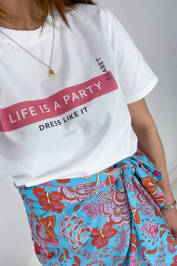 T-SHIRT BY CLARET COLLECTION -LIFE IS A PARTY